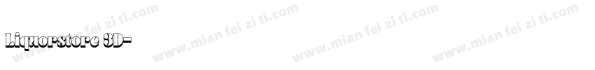 Liquorstore 3D字体转换